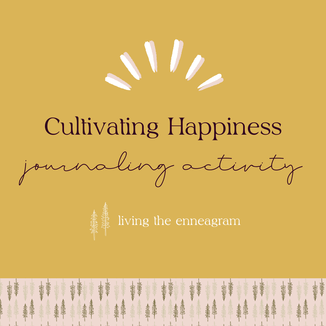 Cultivating Happiness Journaling Activity