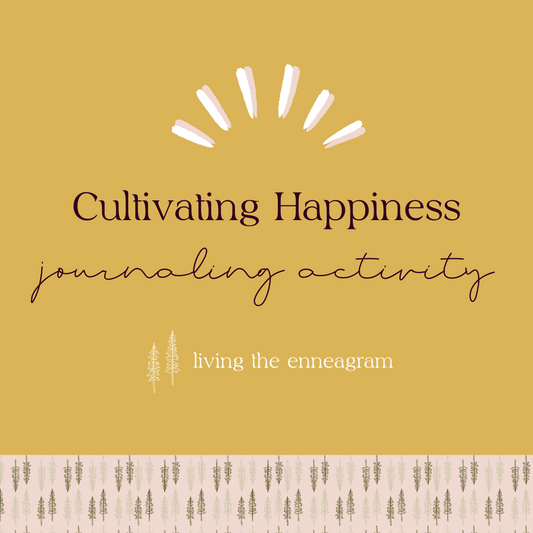 Cultivating Happiness Journaling Activity