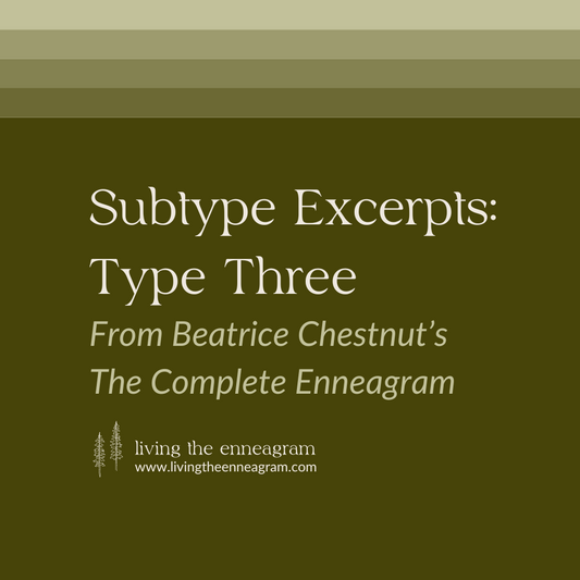 Subtype Excerpts: Type Three