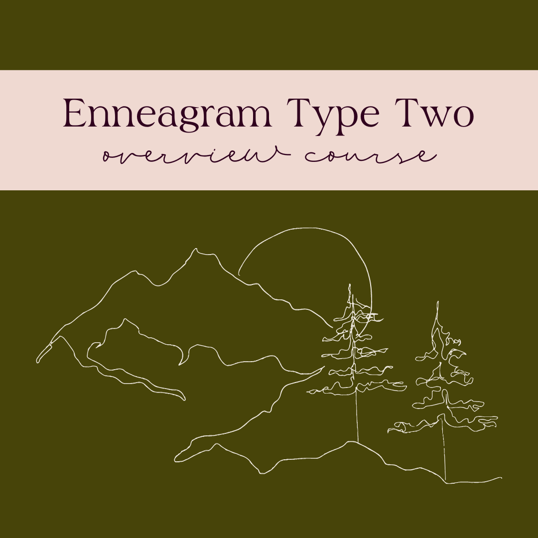 Enneagram Type Two Overview Course