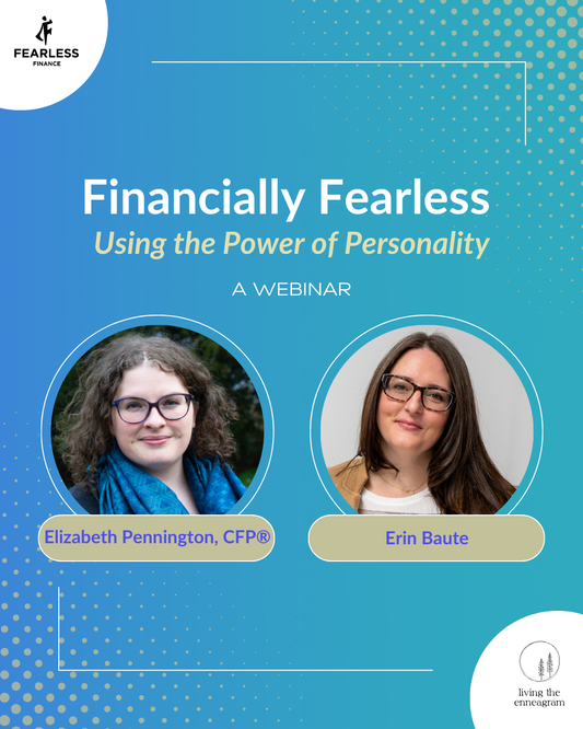 Financially Fearless: Using the Power of Personality Webinar REPLAY